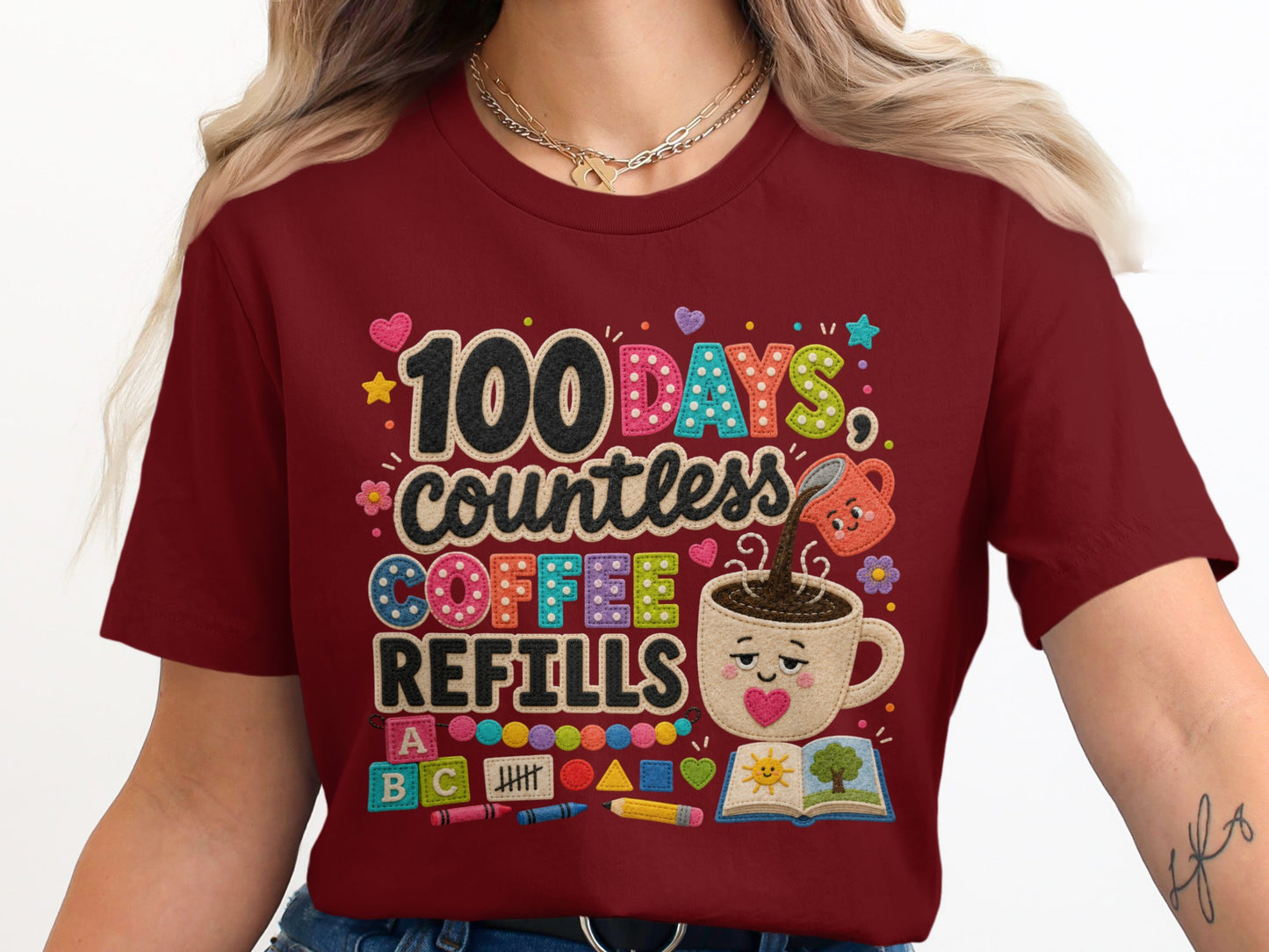 Maroon t-shirt graphic with text "100 DAYS countless COFFEE REFILLS" and school icons.