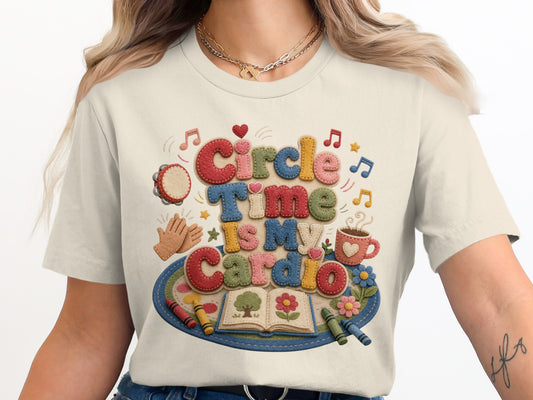 Circle Time Is My Cardio shirt with colorful felt letters and classroom elements.