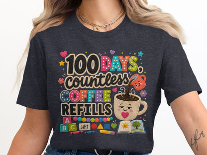 Dark t-shirt with "100 DAYS countless COFFEE REFILLS" graphic and school elements.