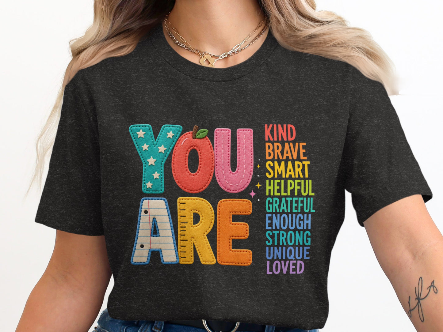 "YOU ARE" with descriptive words like KIND, BRAVE, SMART, HELPFUL, GRATEFUL, ENOUGH, STRONG, UNIQUE, LOVED.