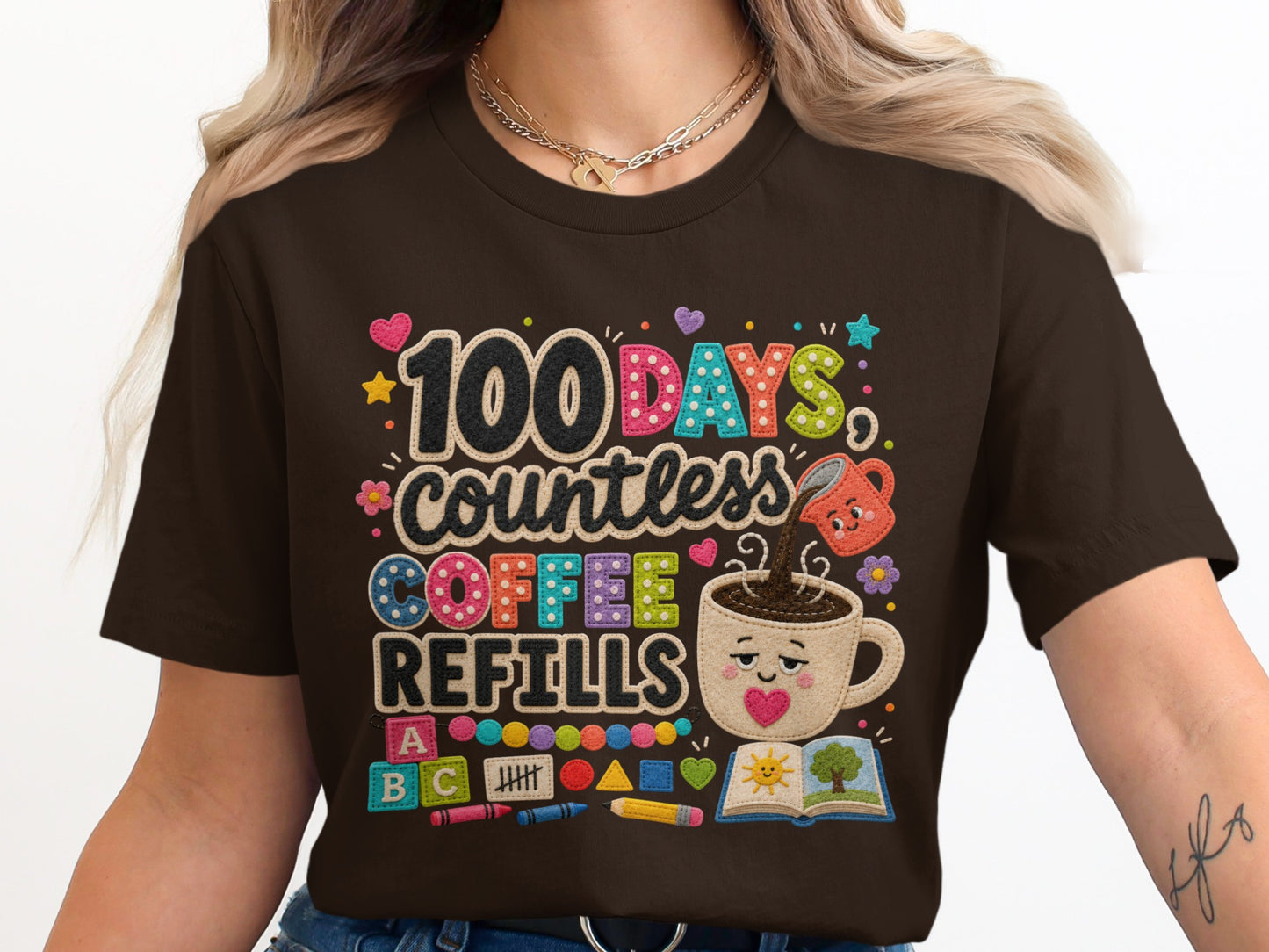 100 Days countless coffee refills t-shirt with playful graphics of coffee, books, and school supplies.