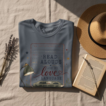Grey t-shirt with "Read Alouds Are My Love Language" design, a book, and a lamp.