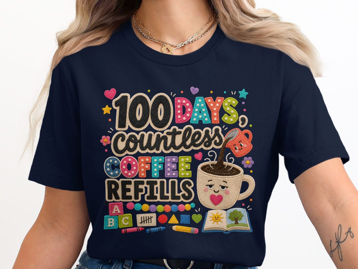100 Days countless coffee refills text with illustrations on a navy t-shirt.