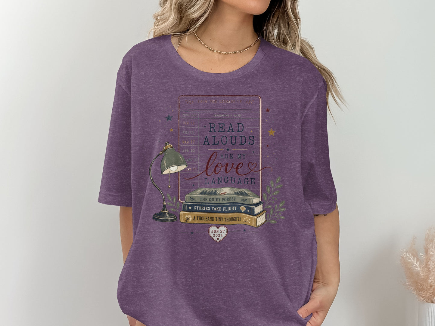 Purple t-shirt graphic: "Read Alouds Are My Love Language" with books, lamp, and heart.