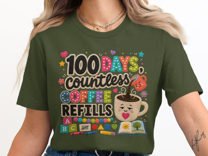 100 Days countless coffee refills t-shirt with cute coffee cup and school icons.