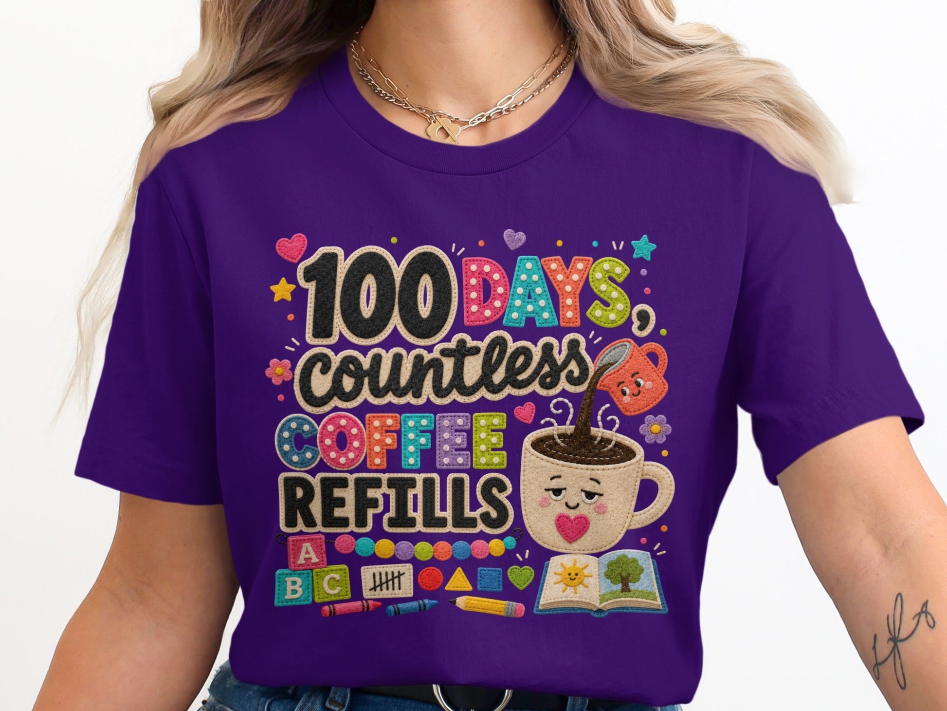 100 Days countless COFFEE REFILLS tee with classroom elements.