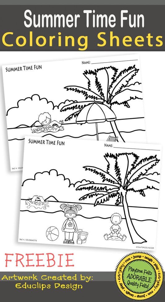 FREE Preschool Coloring Sheets Summer Time Fun - Preschool Activity Sheets Playtime Felts